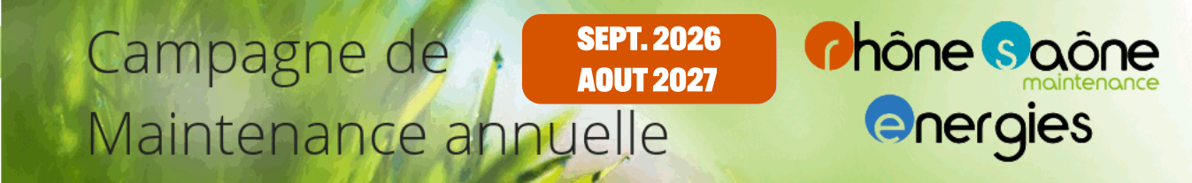 Contrat de maintenance
annuelle Rhône Saône Energies